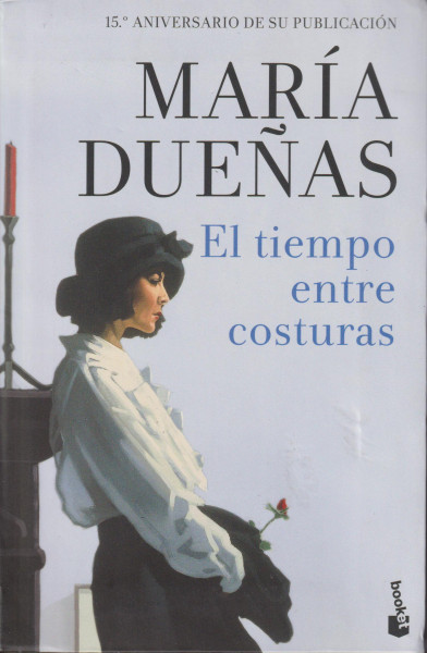 María Duenas: El tiempo entre costuras