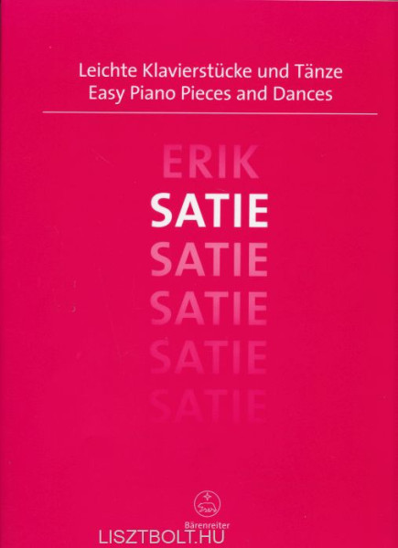 Erik Satie: Easy Piano Pieces and Dances