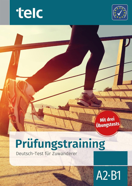 Prüfungstraining. Deutsch-Test für Zuwanderer