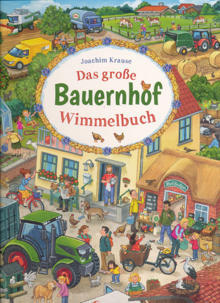 Das große Bauernhof-Wimmelbuch
