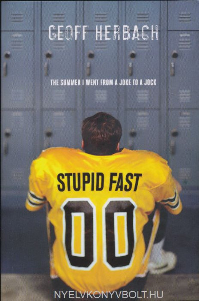 Geoff Herbach: Stupid Fast