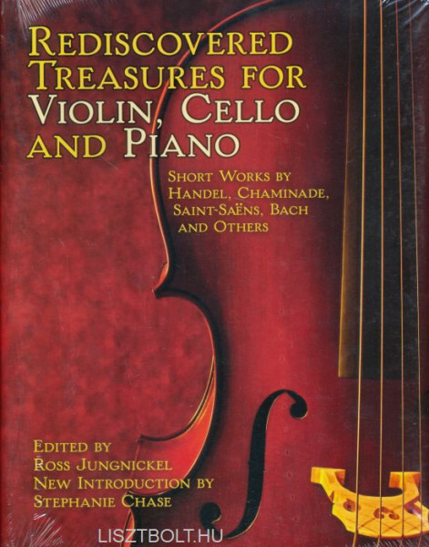 Rediscovered Treasures for Violin, Cello and Piano