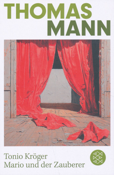 Thomas Mann: Tonio Kröger / Mario und der Zauberer