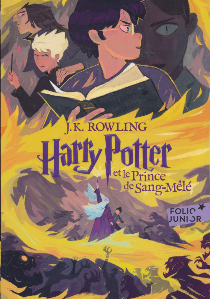 J. K. Rowling: Harry Potter et le prince de sang-melé