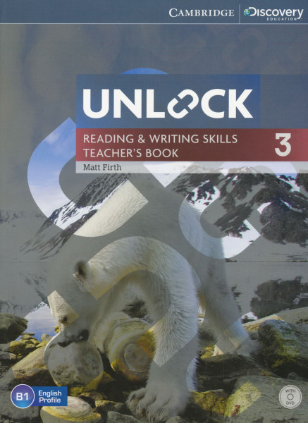 Unlock Reading & Writing Skills 3 Teacher's Book with DVD