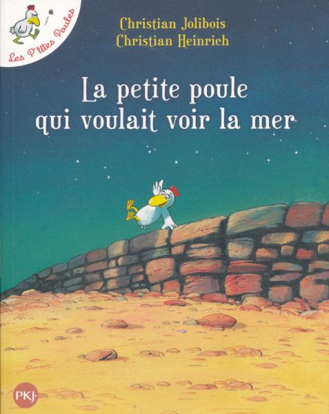 La petite poule qui voulait voir la mer