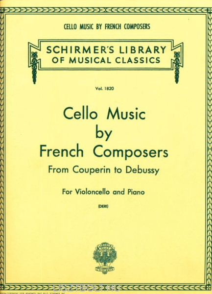 Cello Music by French Composers - From Couperin to Debussy (csellóra, zongorakísérettel)