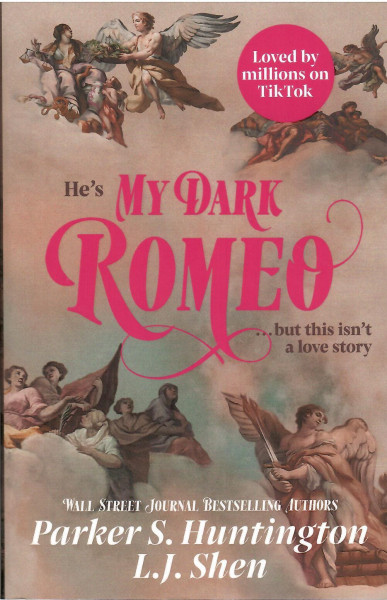 Parker S. Huntington,L.J. Shen: My Dark Romeo
