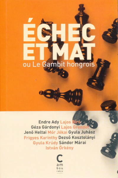 Échec et mat ou Le Gambit hongrois