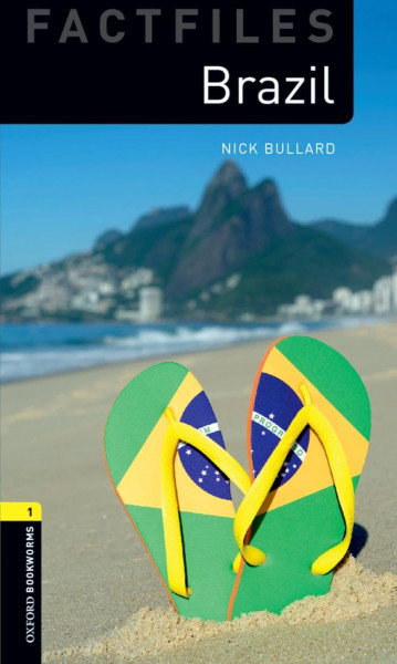 Brazil Factfiles with Audio Download - Oxford Bookworms Library Level 1