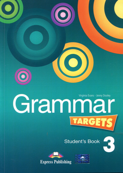 Grammar Targets 3 - Student's Book