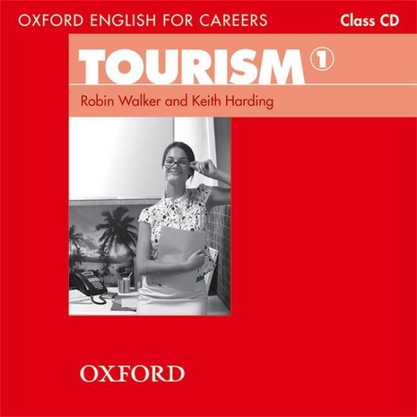 Tourism 1 - Oxford English for Careers Class Audio CD