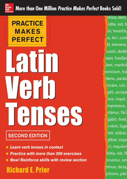Latin Verb Tenses Second Edition