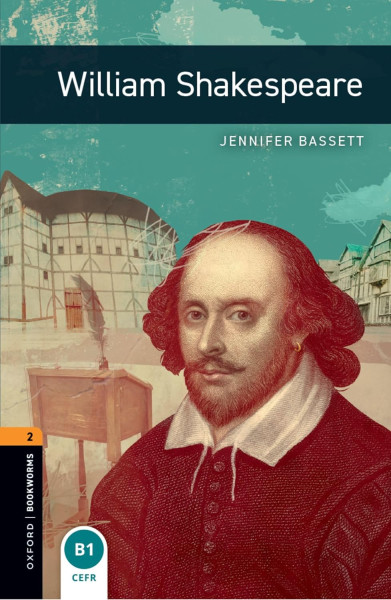 William Shakespeare - Oxford Bookworms Library Level 2