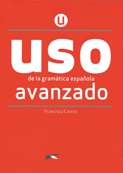 USO de la gramática espanola avanzado