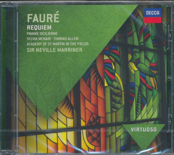 Gabriel Fauré: Requiem, Cantique de Jean Racine, Fantaisie, Pavane, Pelléas et Mélisande