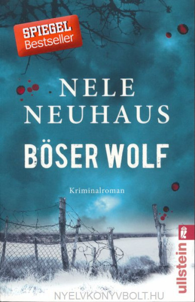 Nele Neuhaus: Böser Wolf