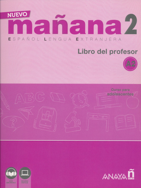 Nuevo Manana 2 A2. Libro del Profesor Con audio descargable