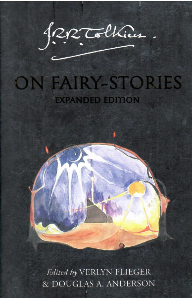 J.R.R. Tolkien: On Fairy-Stories