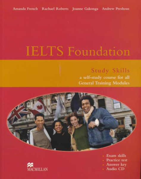 IELTS Foundation Study Skills with Answer Key and Audio CD General Modules
