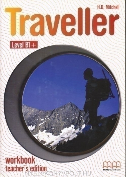 Traveller B1+ Workbook Teacher's Edition