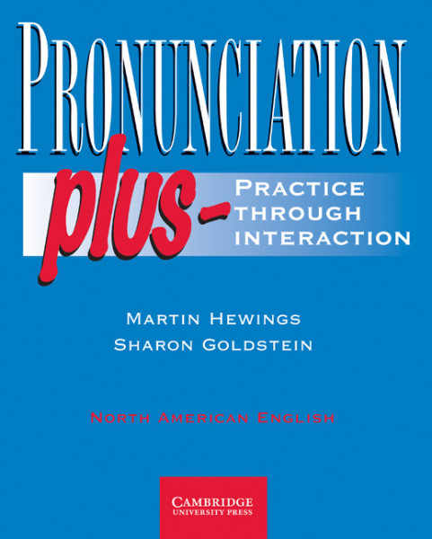 Pronunciation Plus - Practice Through Interaction