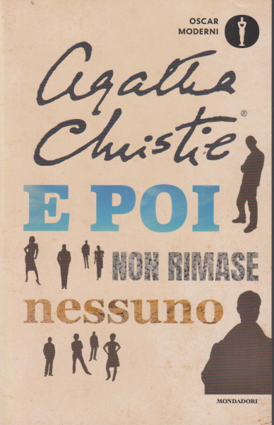 Agatha Christie: E poi non rimase nessuno