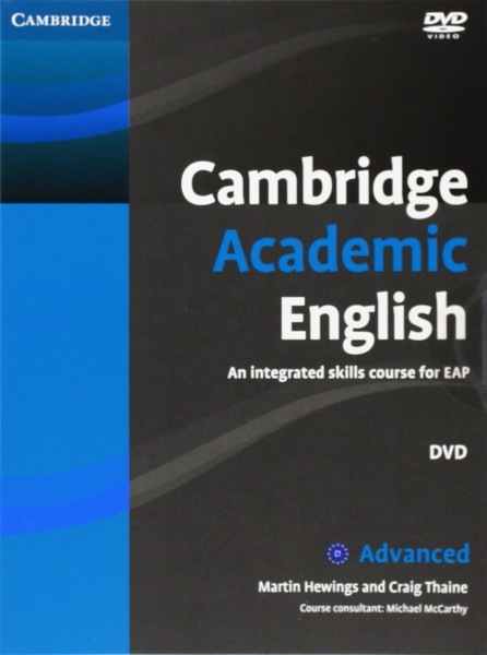 Cambridge Academic English - An integrated skills course for EAP - Advanced level Class Audio CD and DVD Pack