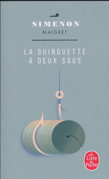 Georges Simenon: La Guinguette a deux sous
