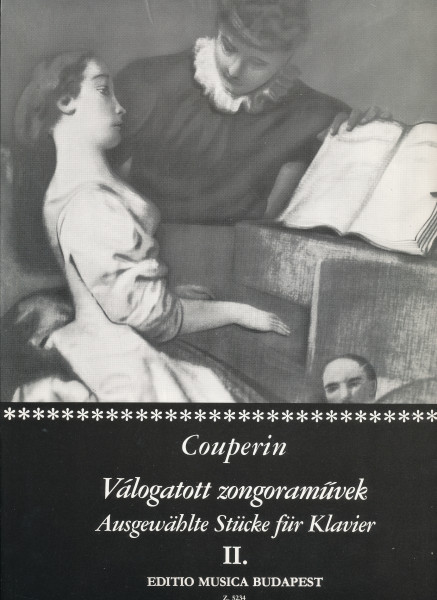 Francois Couperin: Válogatott zongoraművek II.