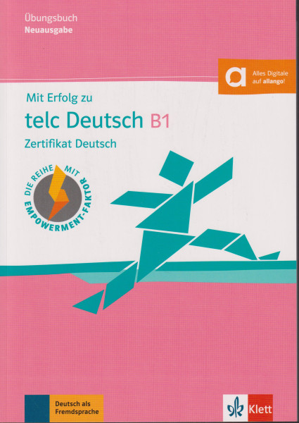 Mit Erfolg zu telc Deutsch B1 Zertifikat Deutsch Übungsbuch