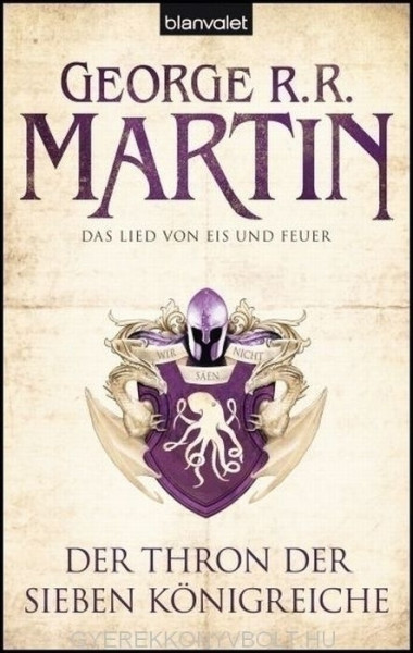 George R. R. Martin: Das Lied von Eis und Feuer 03: Der Thron der Sieben Königreiche