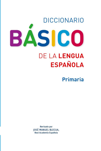 SM Diccionario Básico de la Lengua Espanola - Primaria - Acceso En Línea