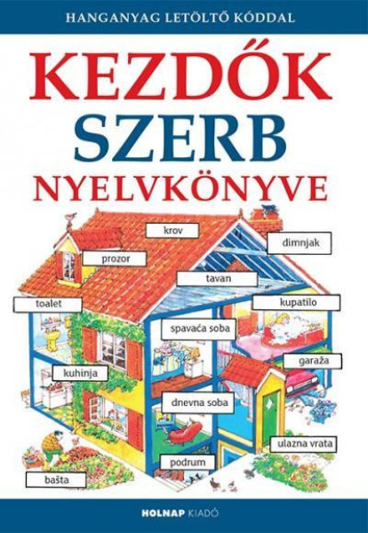 Kezdők szerb nyelvkönyve (+ online hanganyag)