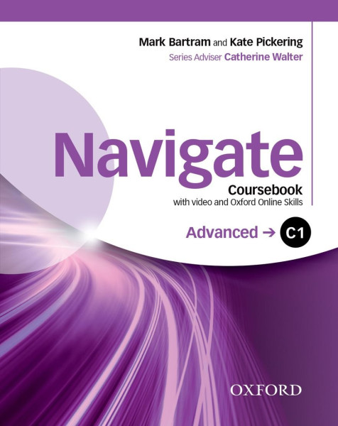 Navigate C1 Advanced Coursebook with DVD-Rom (Video - Coursebook MP3 audio - Wordlists) and Online skills