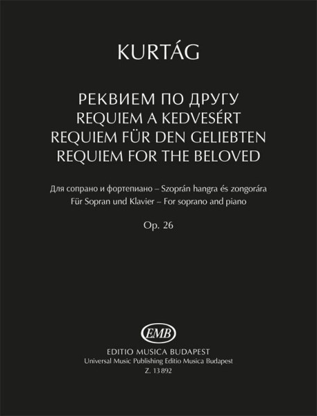 Kurtág György: Requiem a kedvesért - szoprán hangra és zongorára