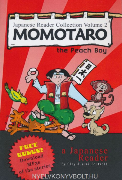 Momotaro the Peach Boy - Japanese Reader Collection Volume 2