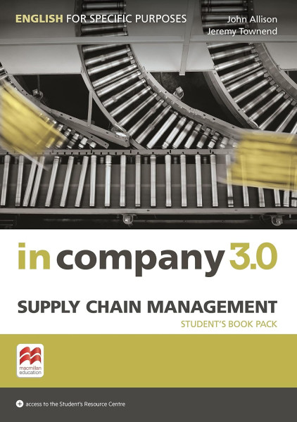 In Company 3.0 Supply Chain Management Student's Book Pack with Access to the Student's Resource Centre