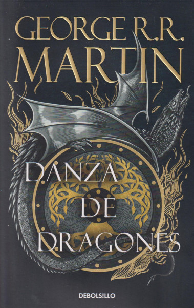 George R.R. Martin: Danza de dragones (Canción de Hielo y Fuego 5)