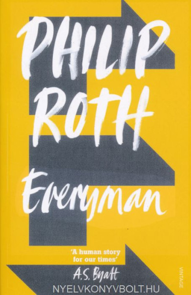 Philip Roth: Everyman