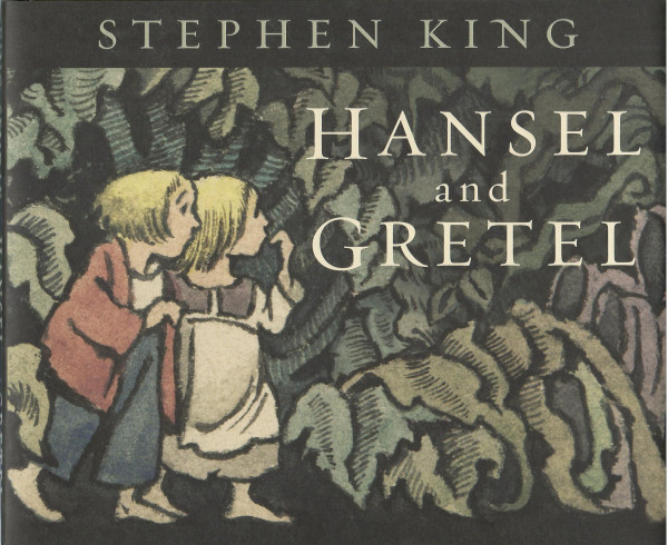 Stephen King: Hansel and Gretel