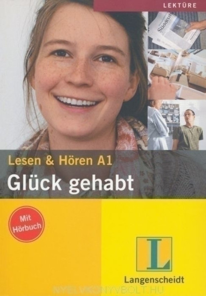 Glück gehabt - Lesen & Hören Niveau A1