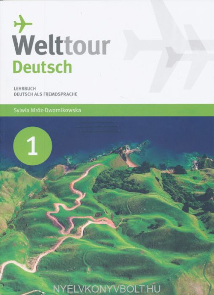 Welttour Deutsch 1 Lehrbuch