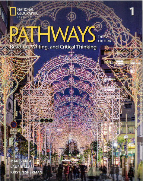 Pathways 3rd Edition: Reading, Writing, and Critical Thinking 1 with the Spark platform