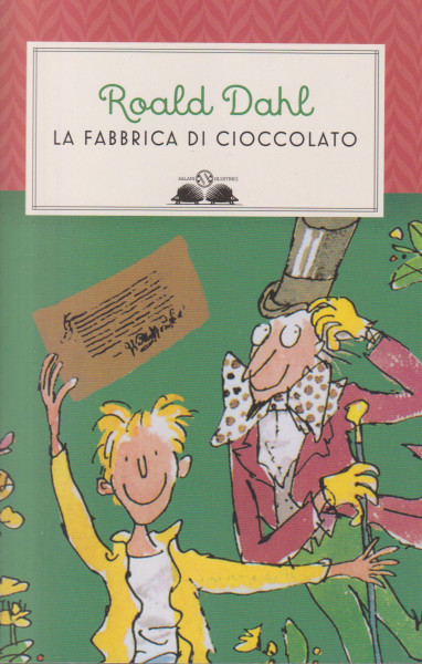 Roald Dahl: La fabbrica di cioccolato