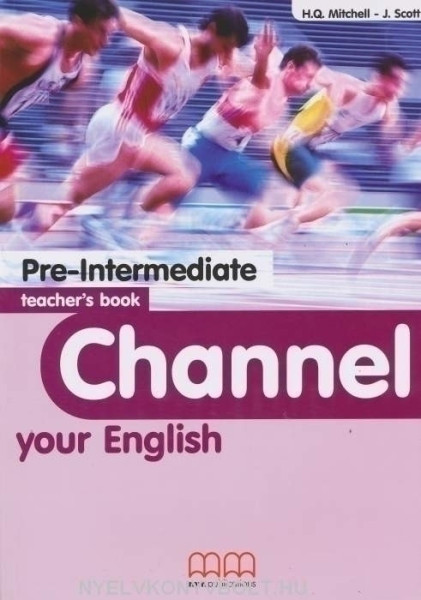 Channel Your English Pre-Intermediate Teacher's Book