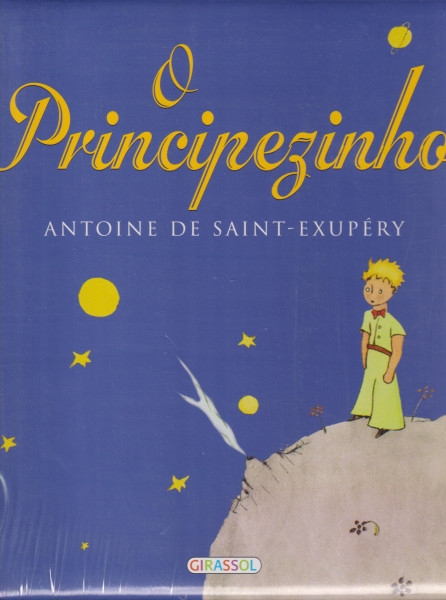 Antoine de Saint-Exupéry: O Principezinho (A kis herceg portugál nyelven)