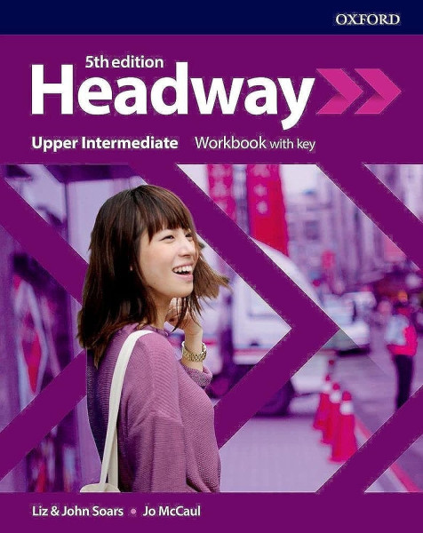 Headway Upper-Intermediate Workbook with Key  - Fifth Edition