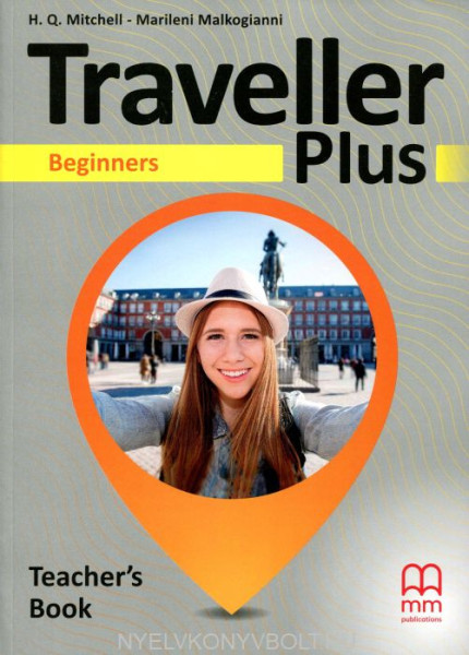 Traveller Plus Beginner Teacher's Book