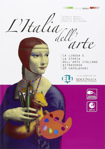 L'italia dell'arte - Libro con CD Audio - Percorsi Italiani